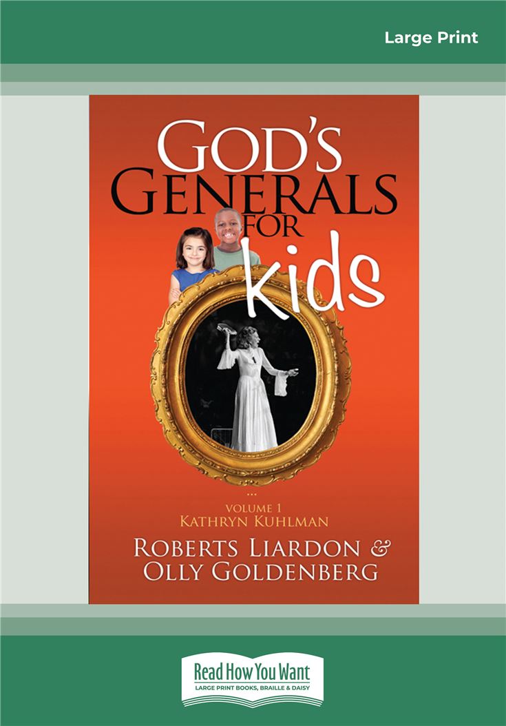 God's Generals for Kids/Kathryn Kuhlman