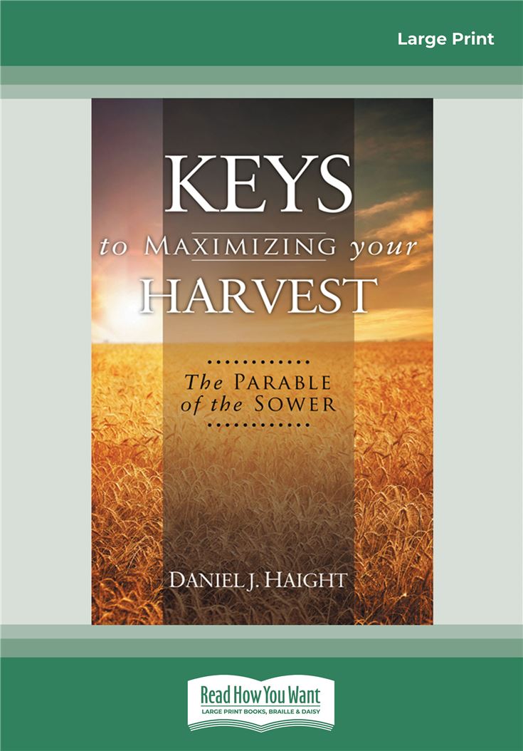 Keys to Maximizing Your Harvest