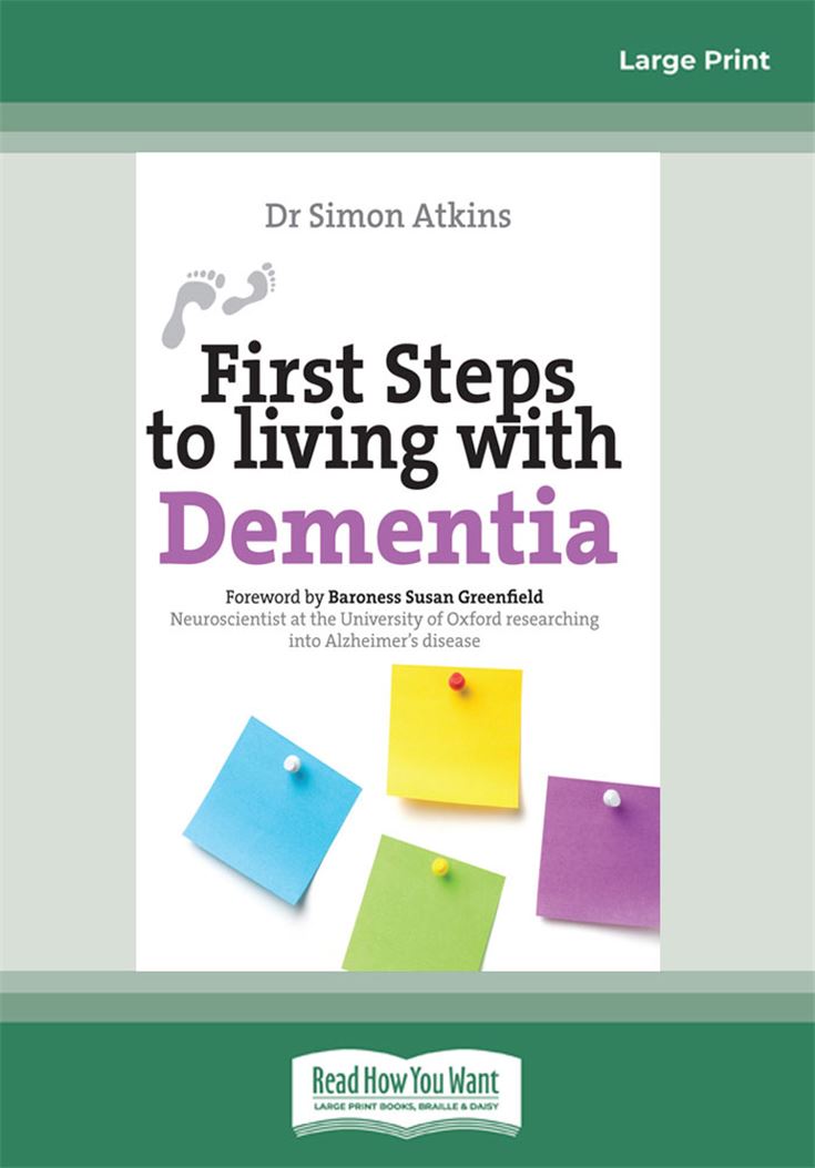 First Steps to living with Dementia