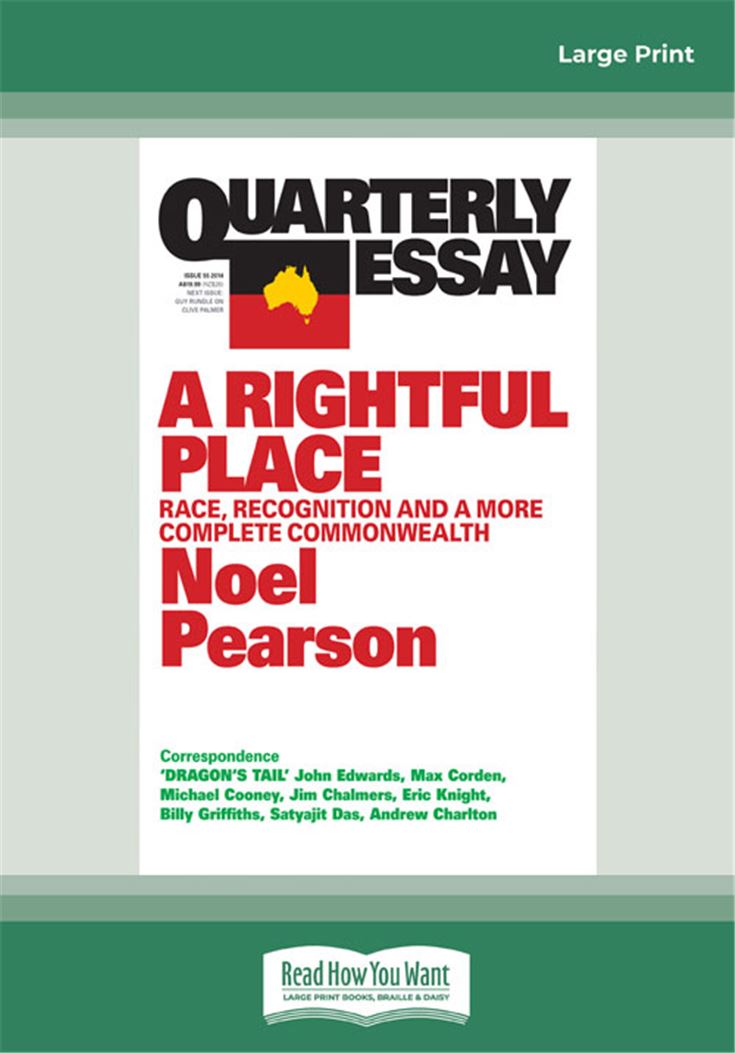Quarterly Essay 55 A Rightful Place