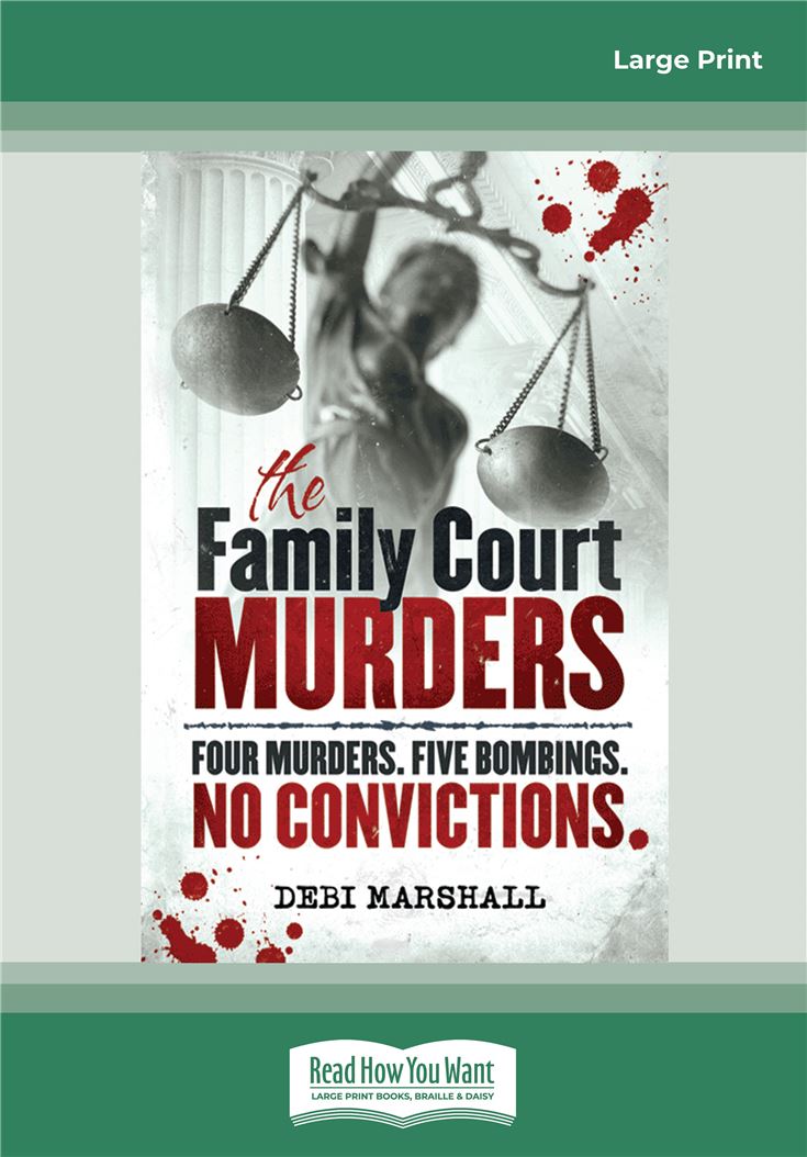 The Family Court Murders