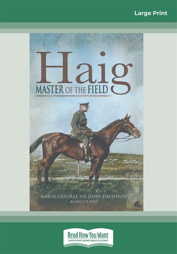 Haig – Master of the Field
