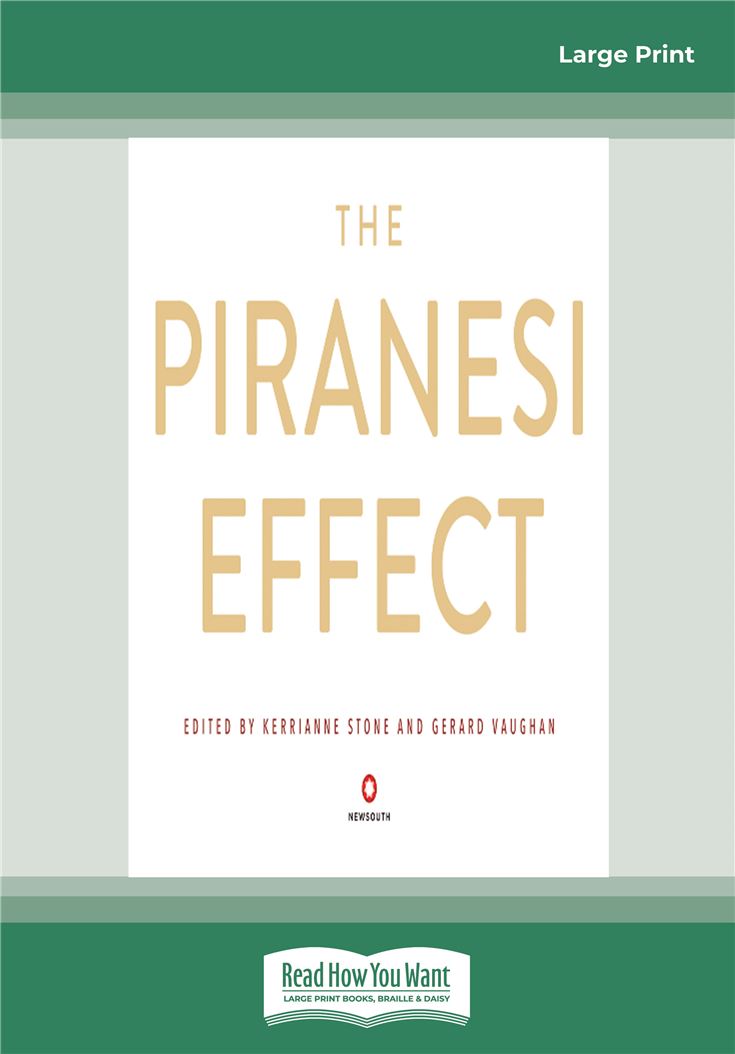 The Piranesi Effect