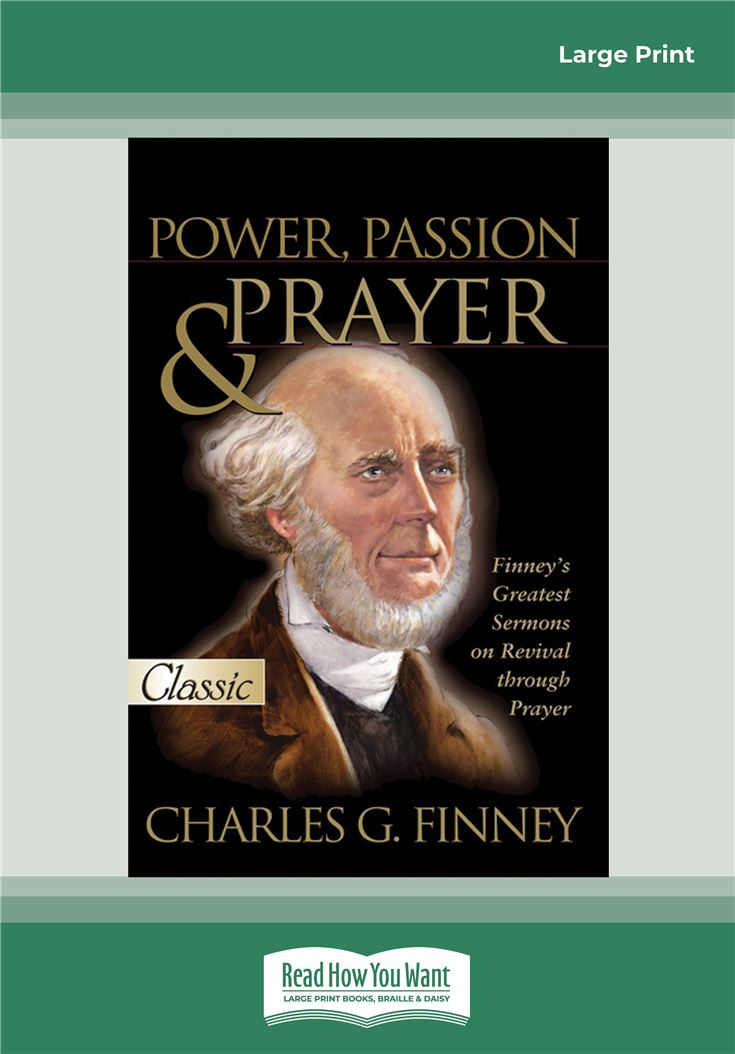 Power, Passion and Prayer