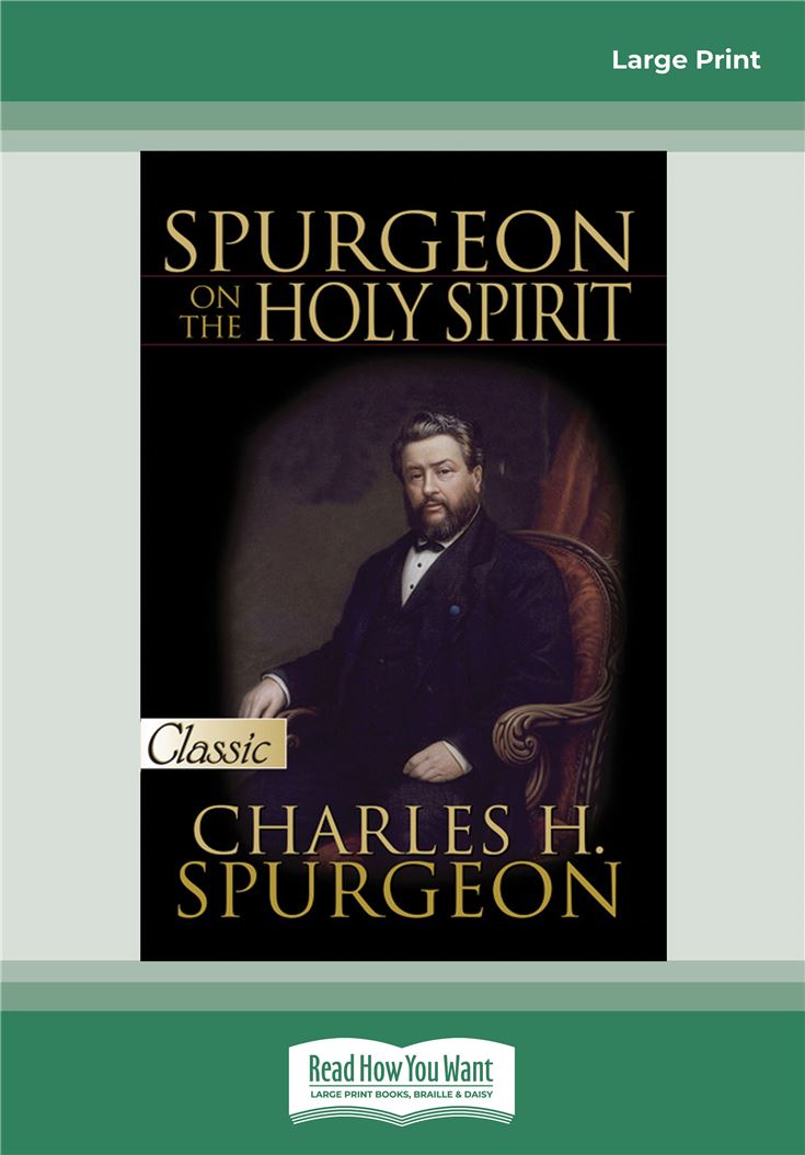 Spurgeon on The Holy Spirit