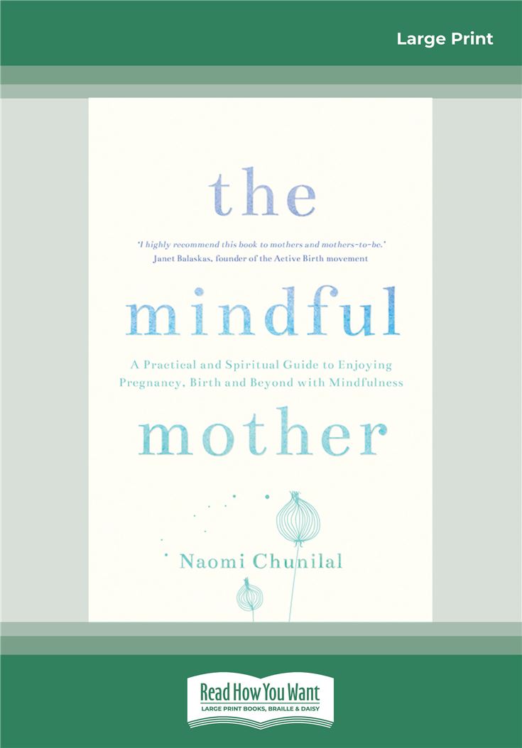 The Mindful Mother