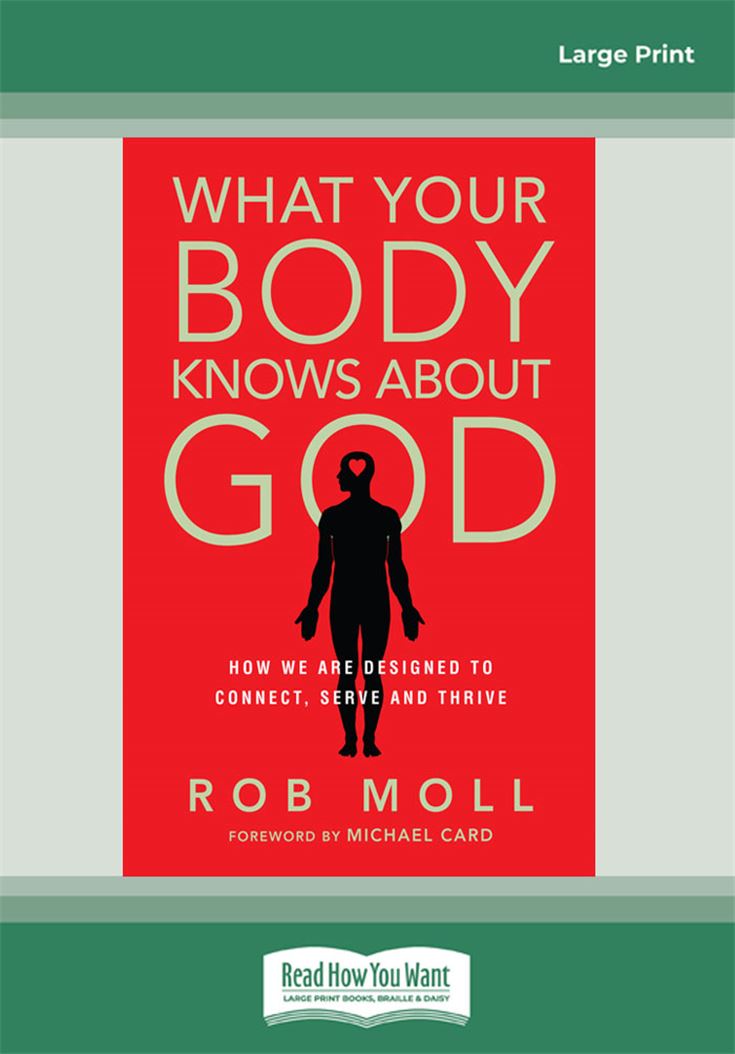 What Your Body Knows About God
