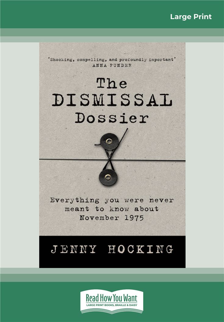 The Dismissal Dossier