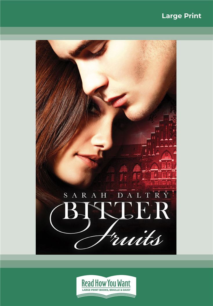 Bitter Fruits