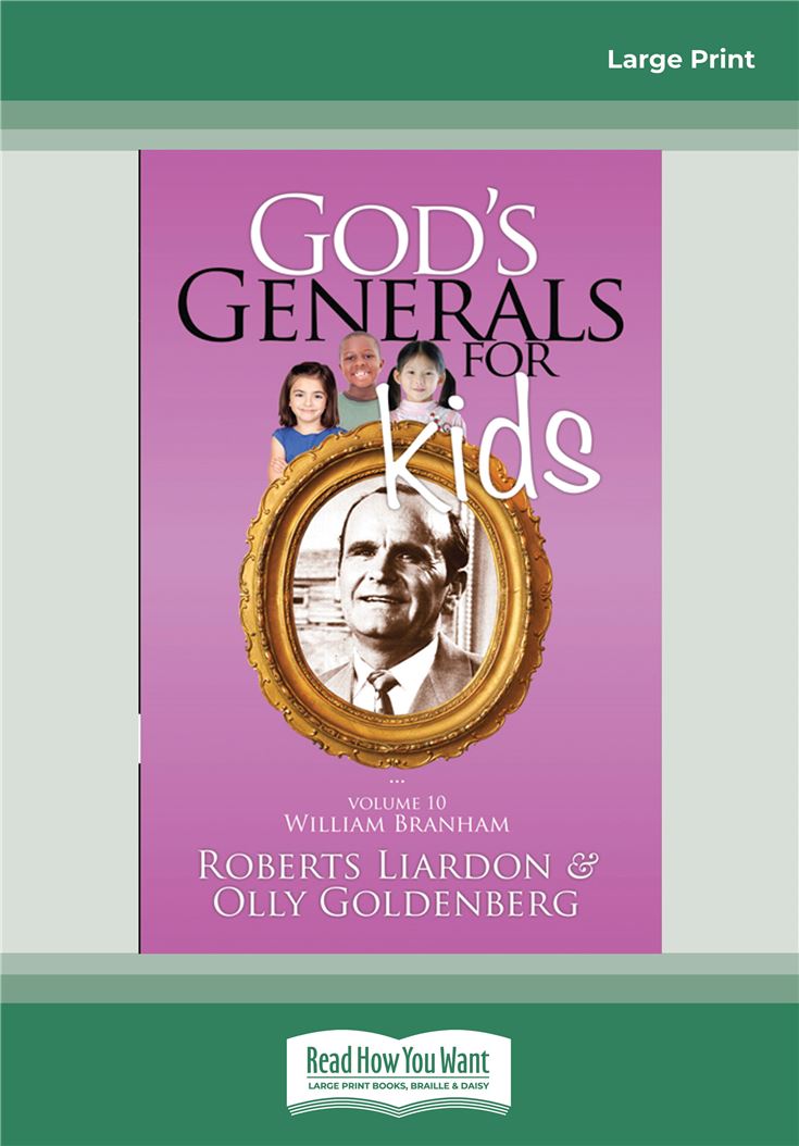 God's Generals for Kids/William Branham