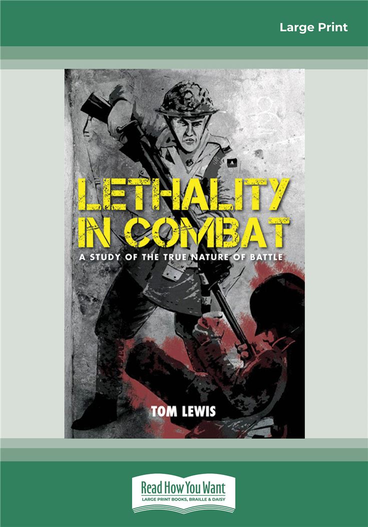 Lethality in Combat