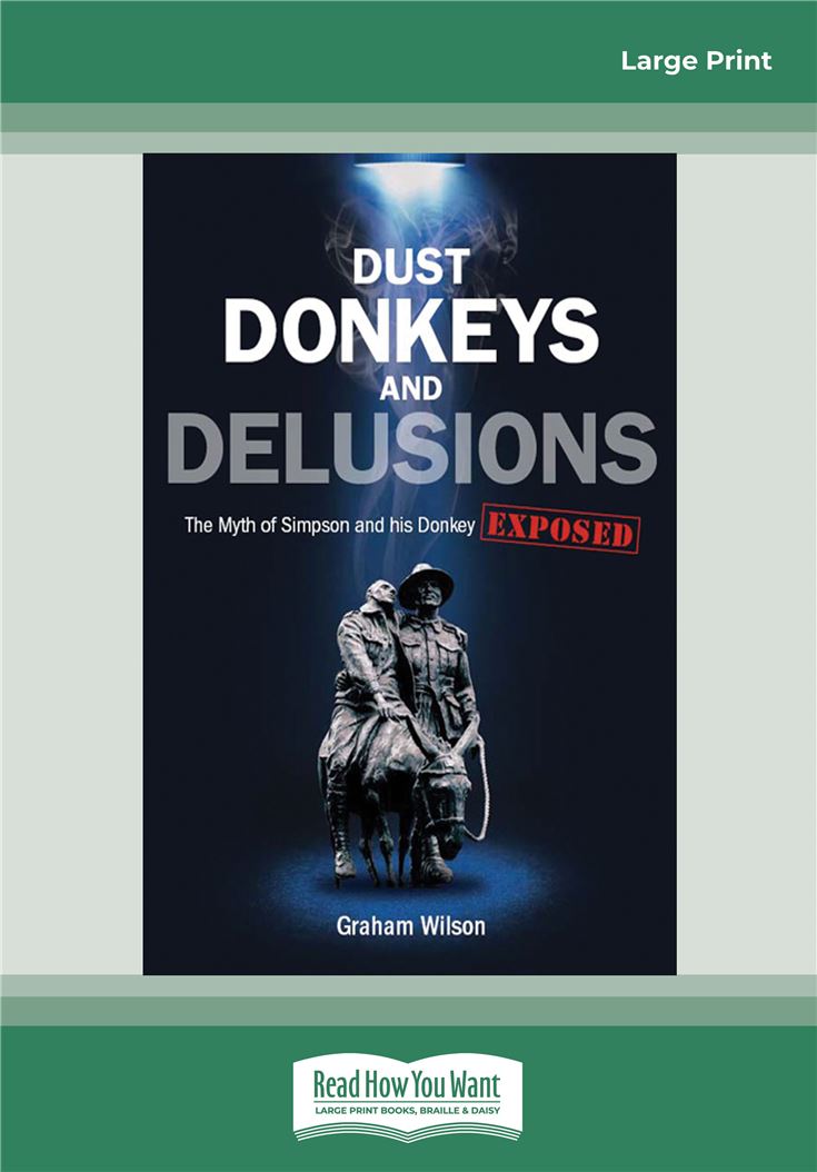 Dust Donkeys and Delusions