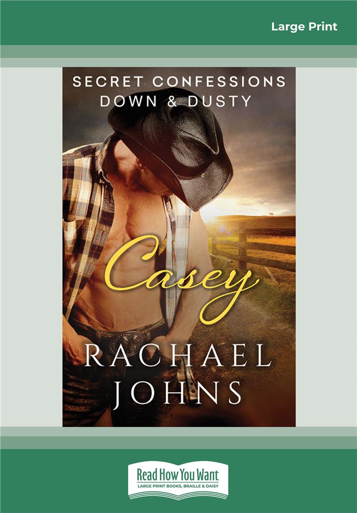 Secret Confessions: Down & Dusty - Casey