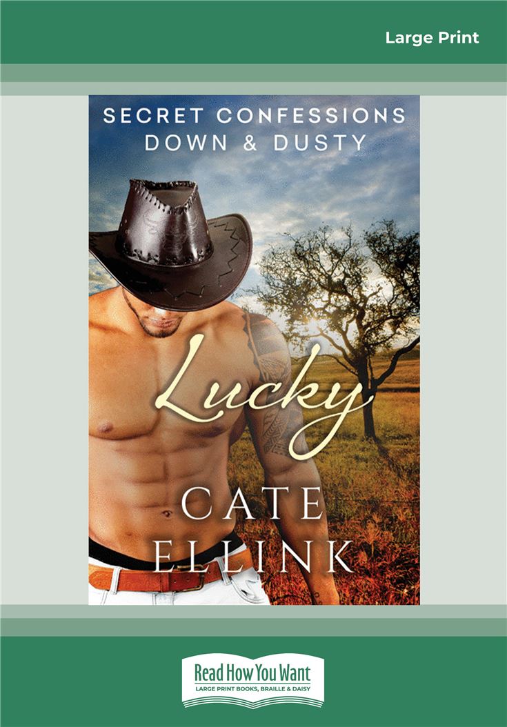 Secret Confessions: Down &amp; Dusty—Lucky