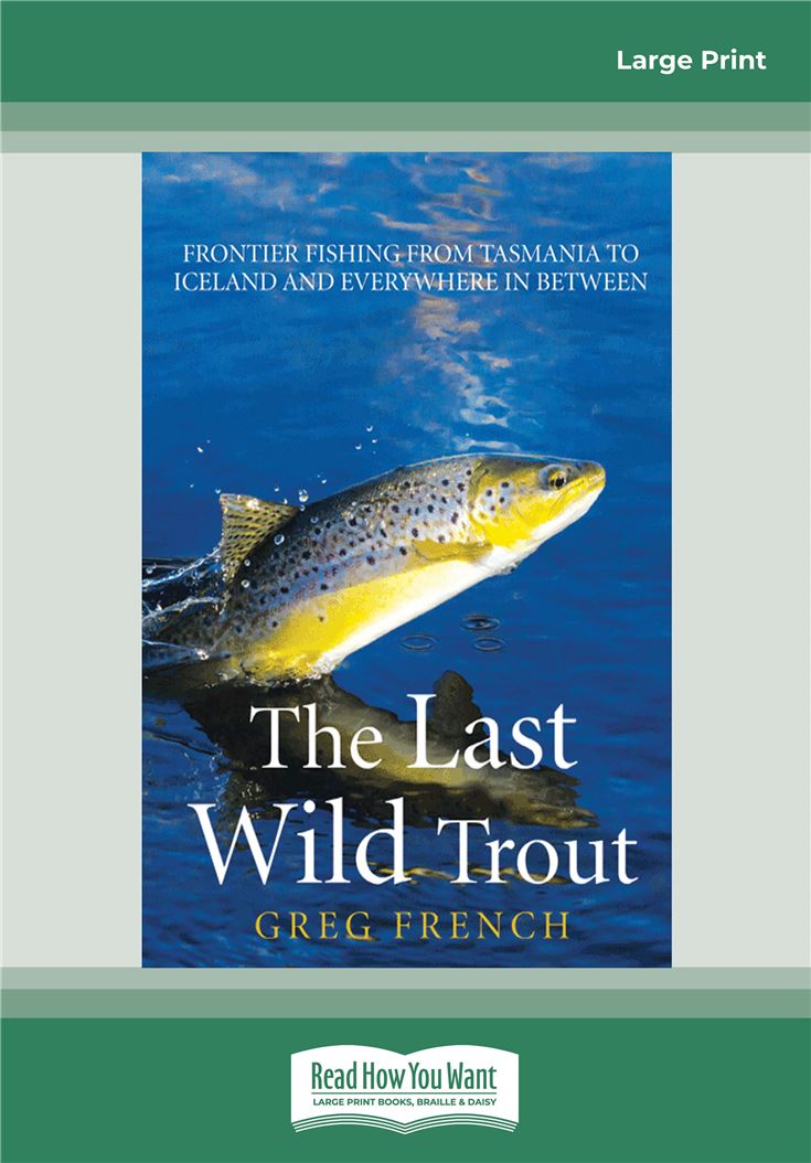 The Last Wild Trout