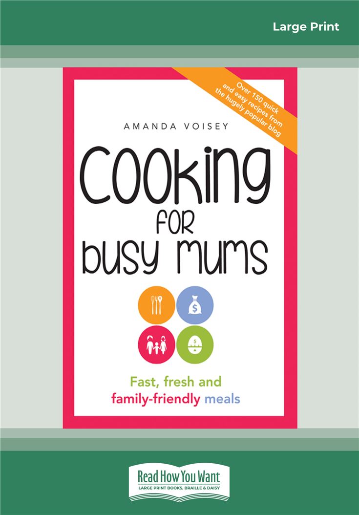 Cooking for Busy Mums