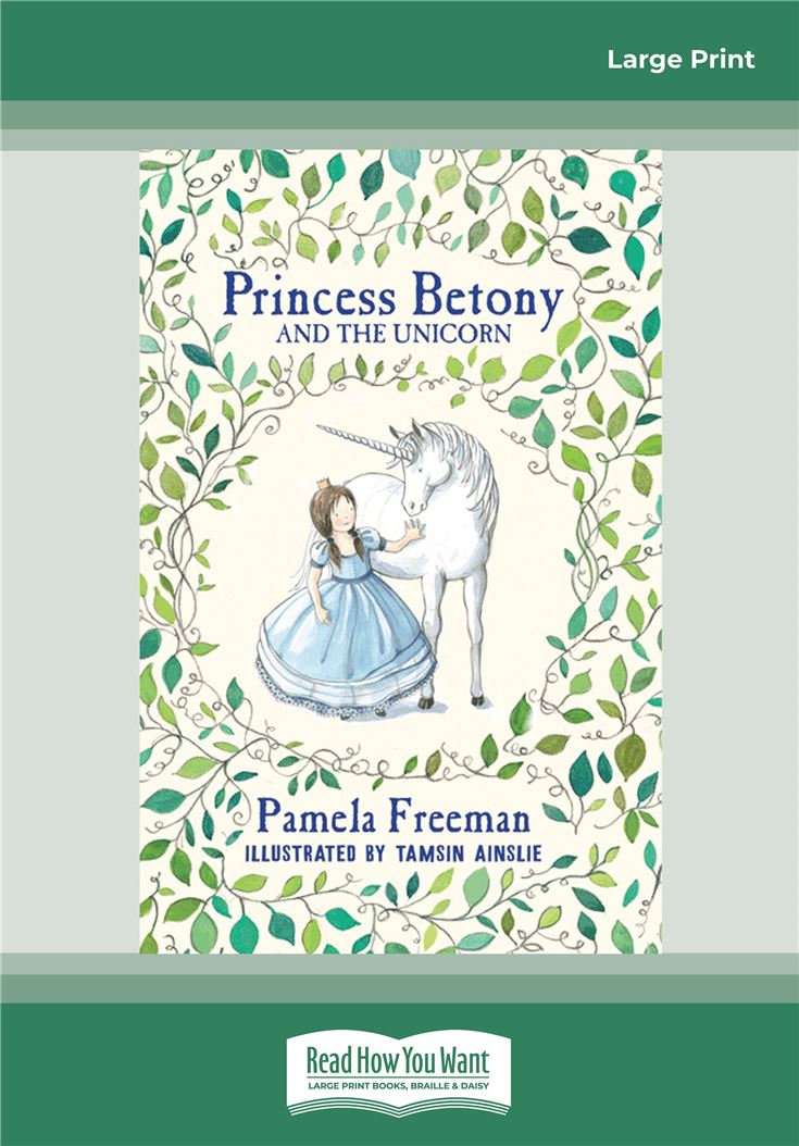 Princess Betony and The Unicorn