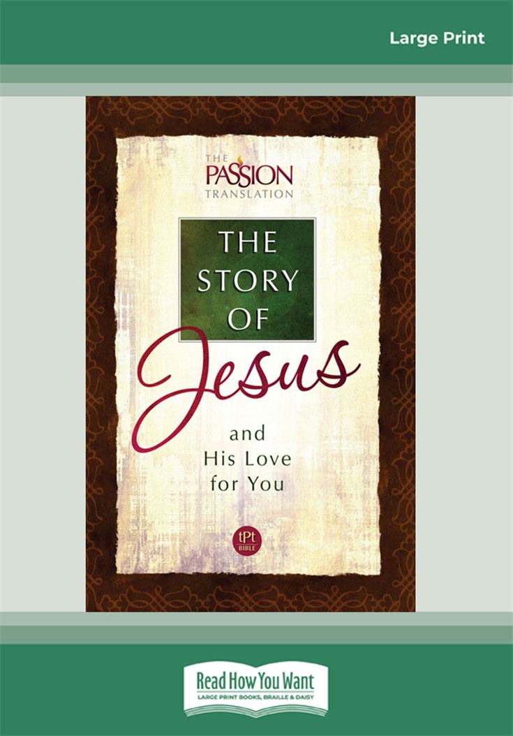 The Story of Jesus and His Love for You