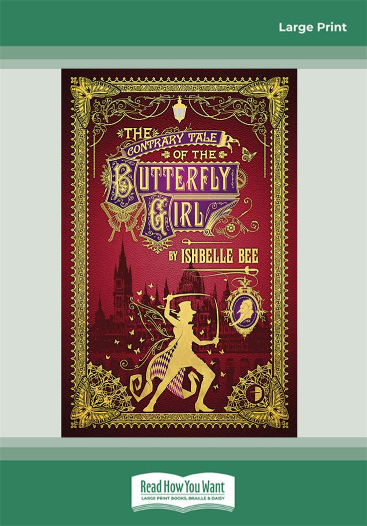 The Contrary Tale of the Butterfly Girl