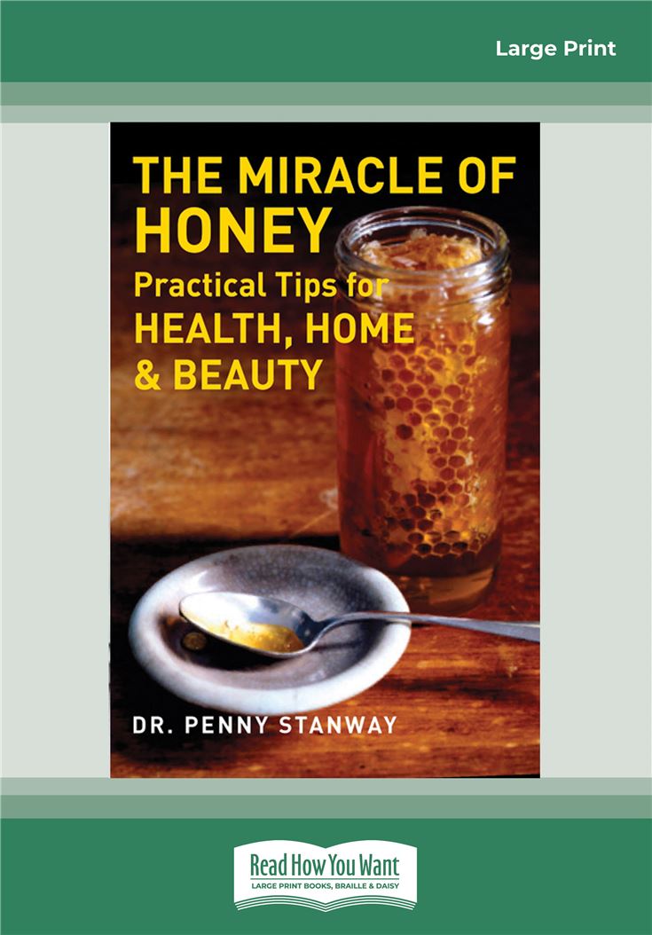 The Miracle of Honey