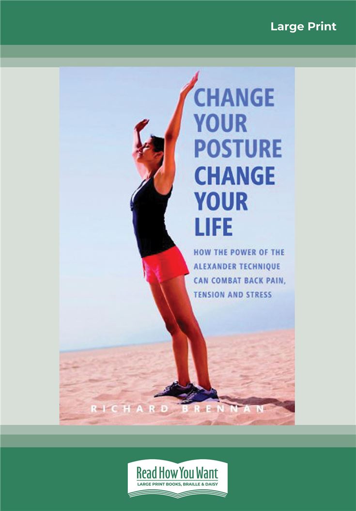 Change Your Posture Change Your Life