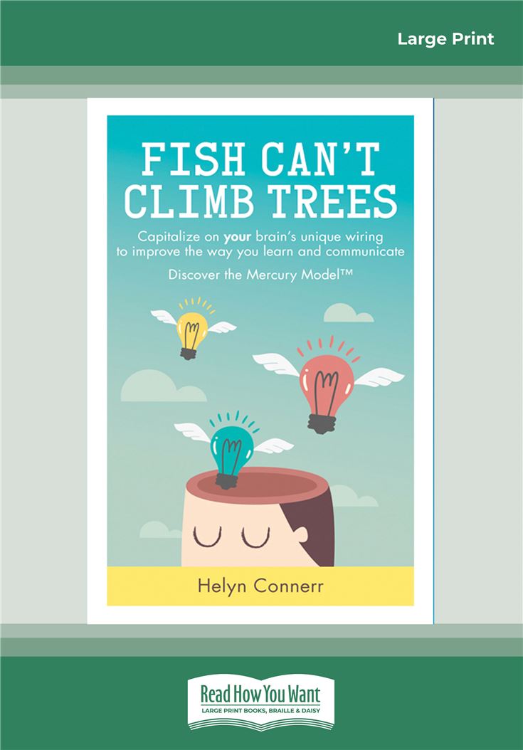 Fish Can't Climb Trees