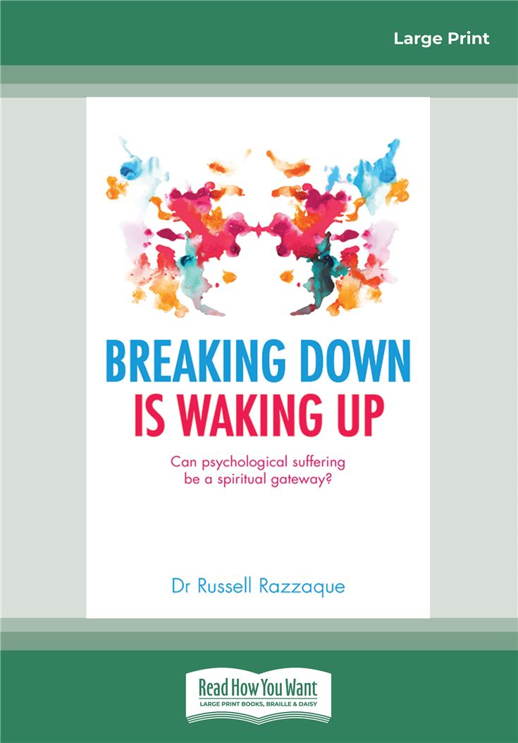 Breaking Down is Waking Up