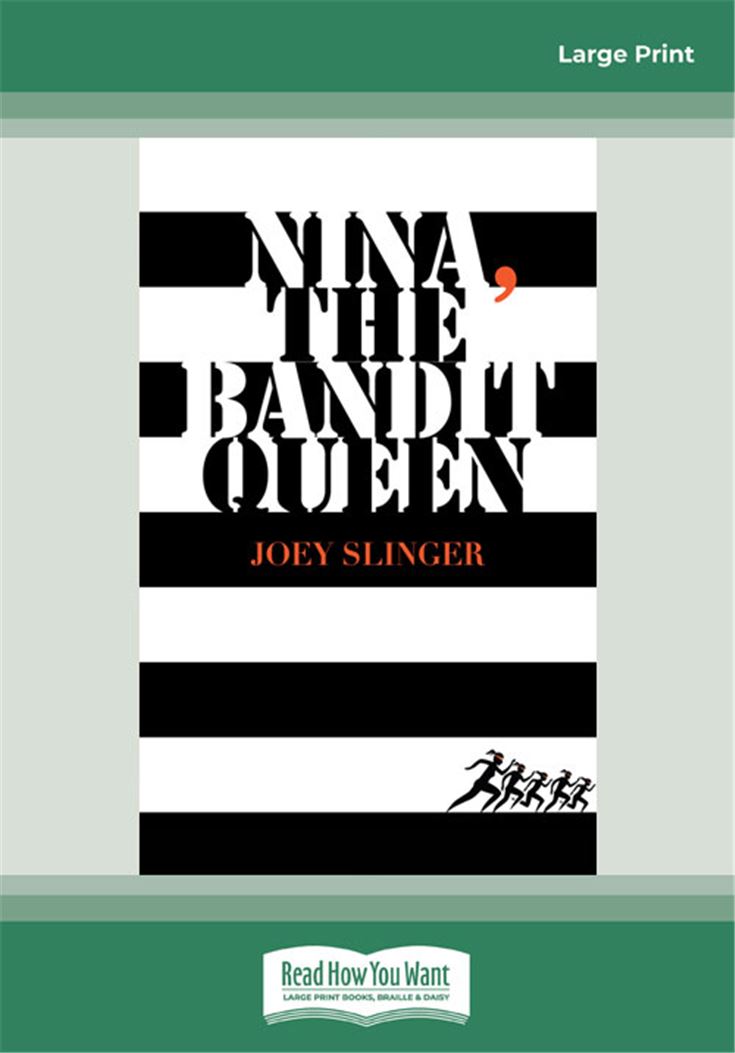 Nina, The Bandit Queen