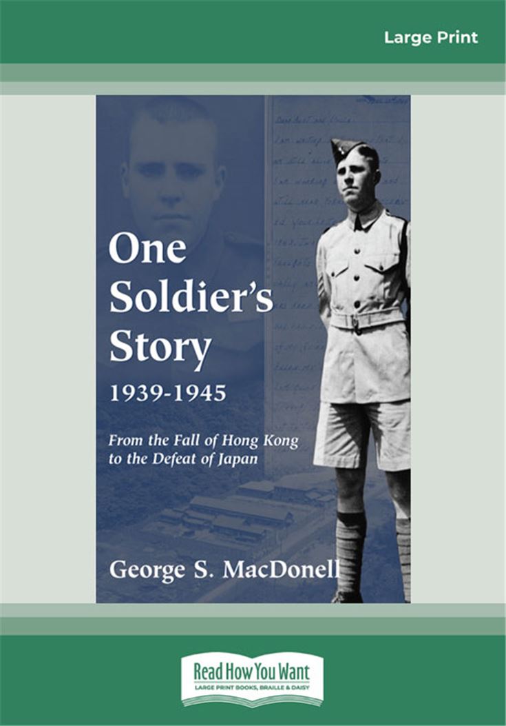 One Soldier's Story 1939-1945