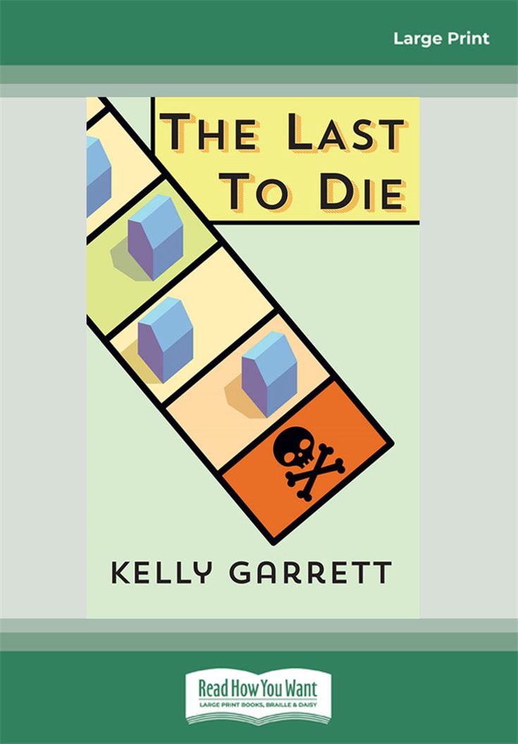 The Last to Die