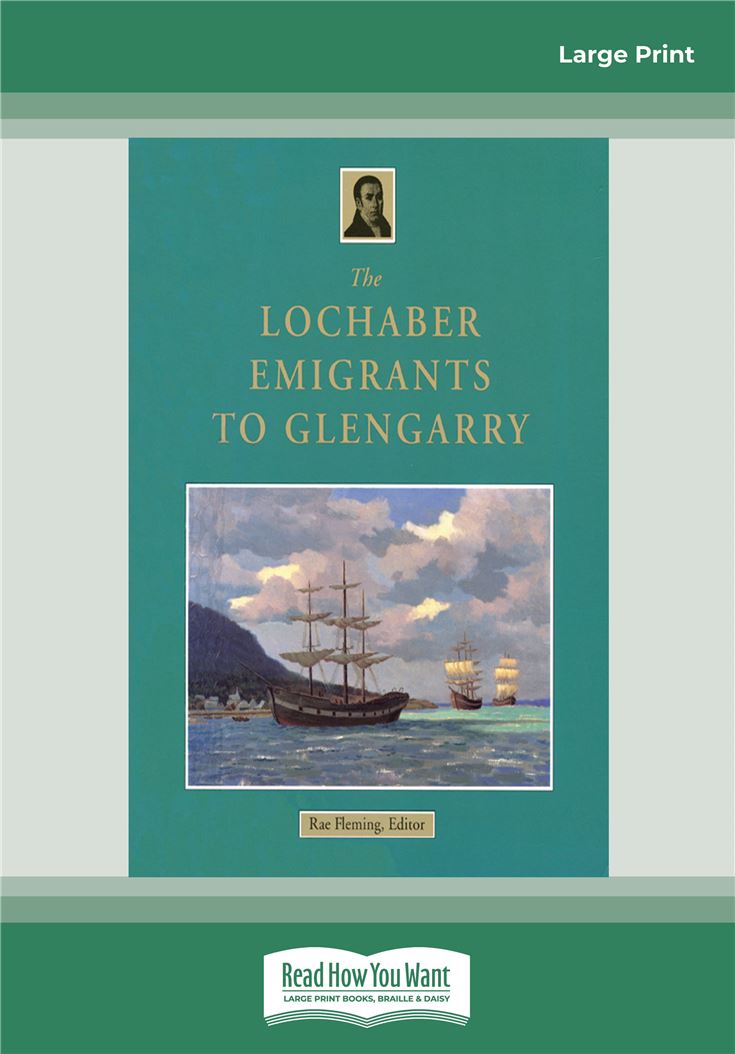The Lochaber Emigrants to Glengarry