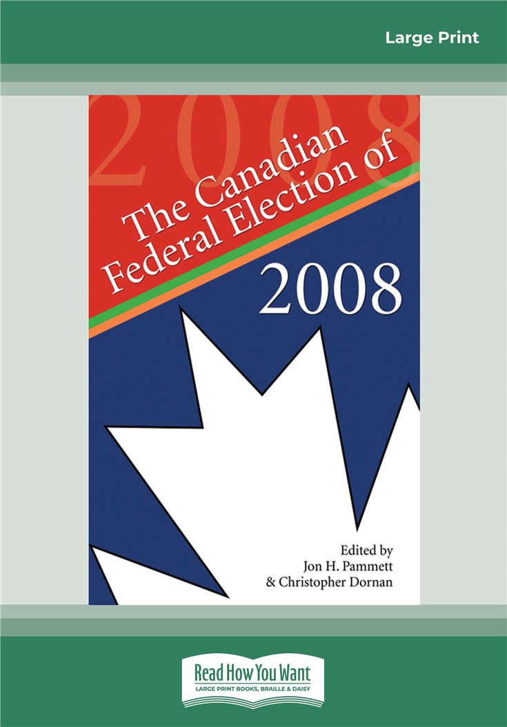 The Canadian Federal Election of 2008