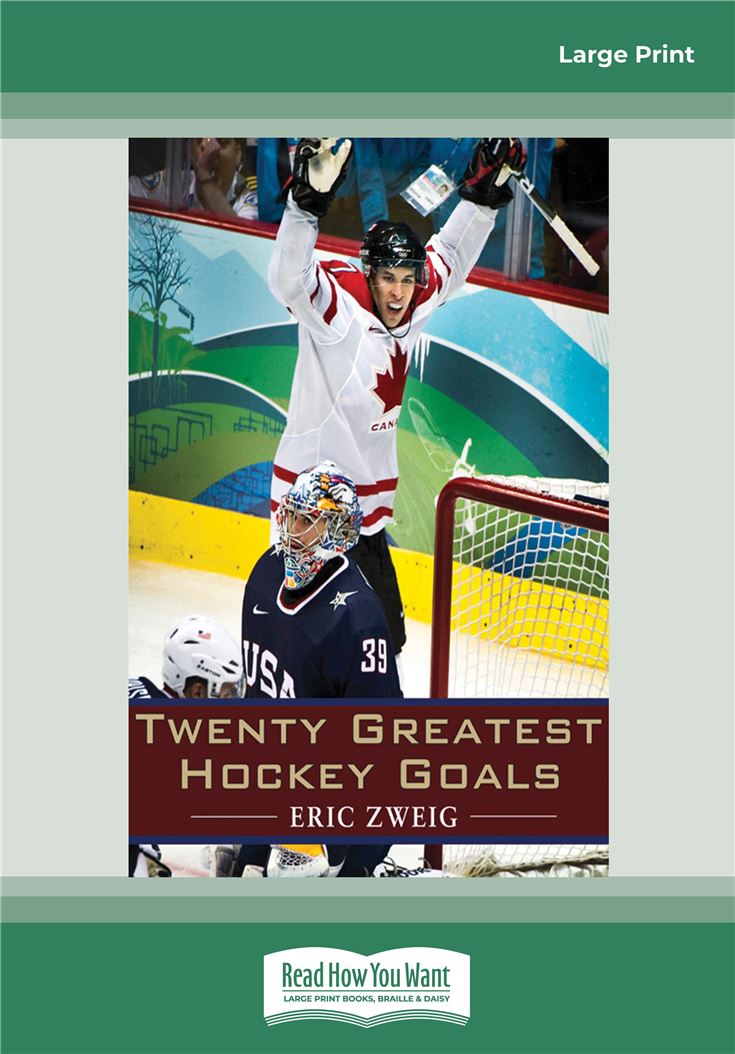 Twenty Greatest Hockey Goals