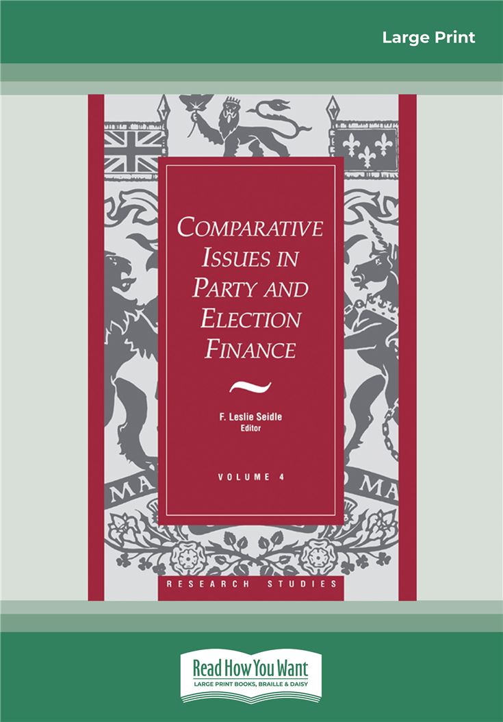 Comparative Issues in Party and Election Finance