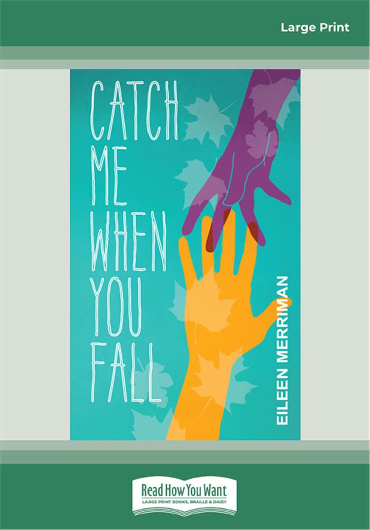 Catch Me When You Fall