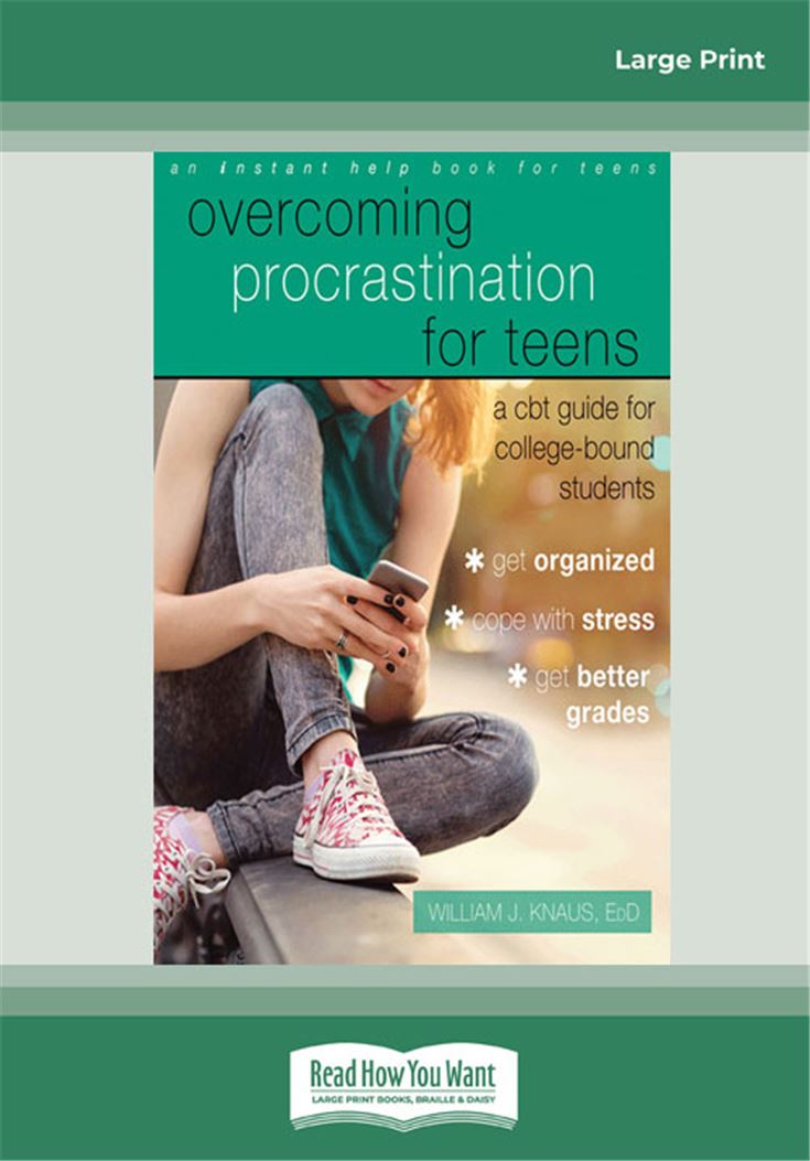 Overcoming Procrastination for Teens