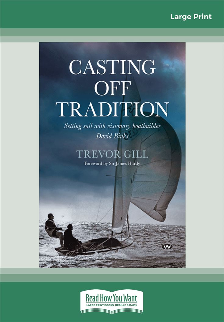 Casting Off Tradition