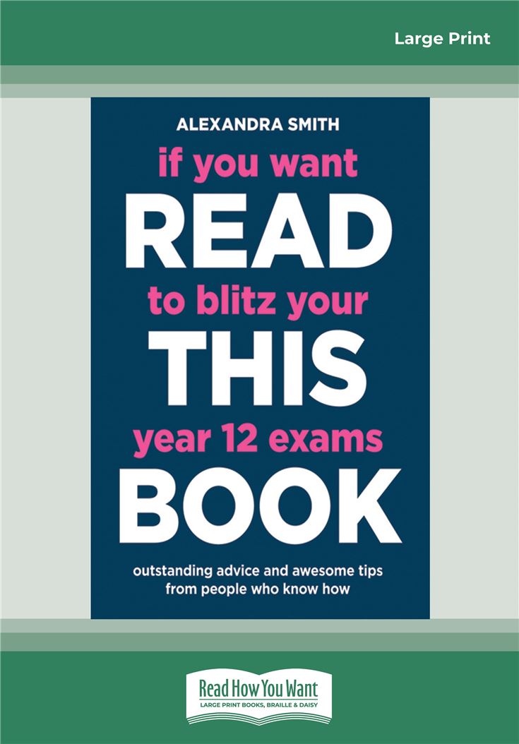 If You Want To Blitz Your Year 12 Exams