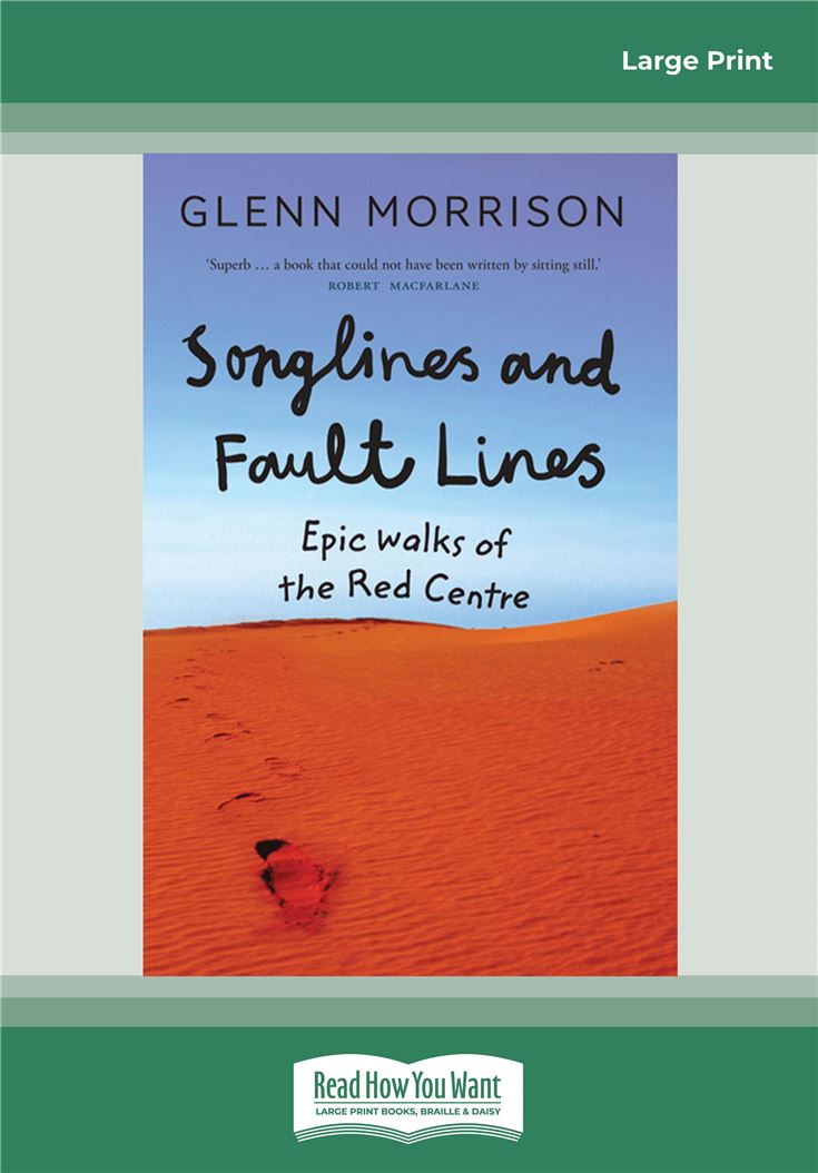 Songlines and Fault lines