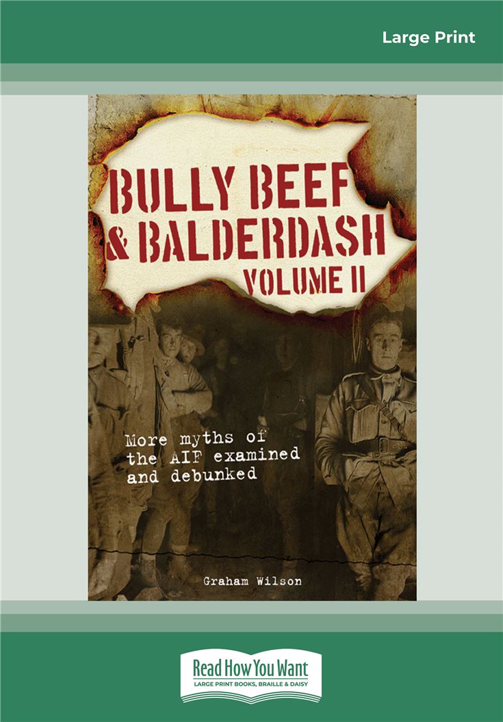 Bully Beef and Balderdash Volume II