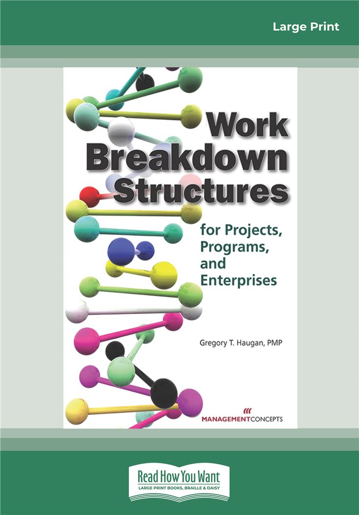 Work Breakdown Structures for Projects, Programs, and Enterprises