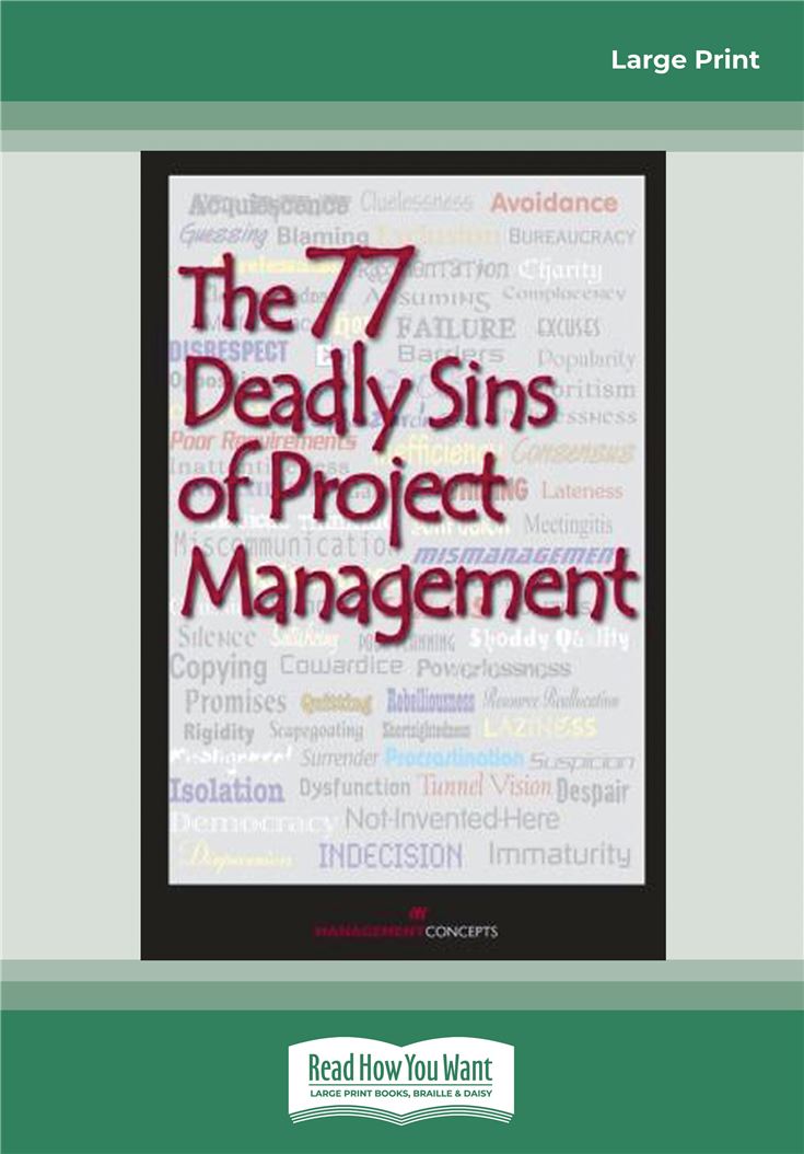 The 77 Deadly Sins of Project Management