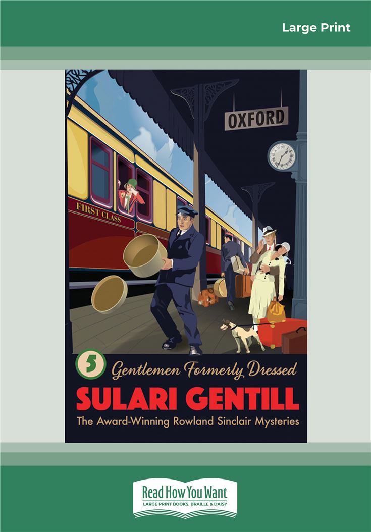Gentlemen Formally Dressed: Book 5 in the Rowland Sinclair Mystery Series