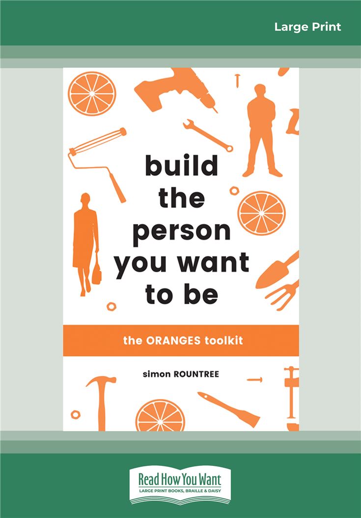 Build the Person You Want to Be