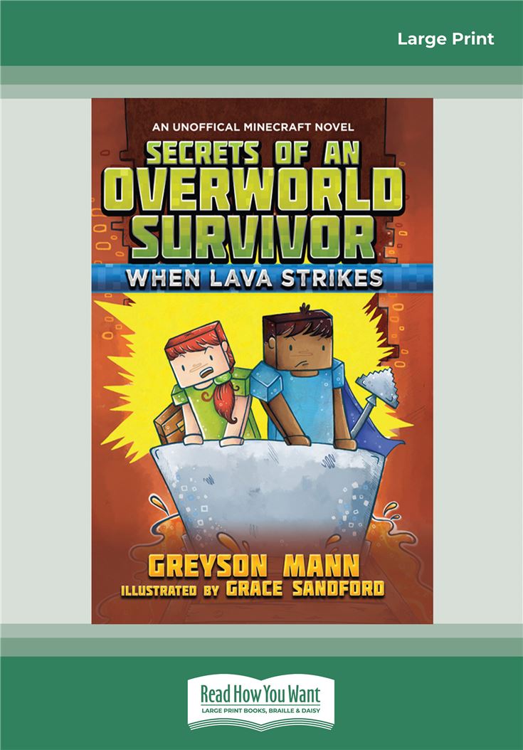 Secrets of an Overworld Survivor #2: When Lava Strikes