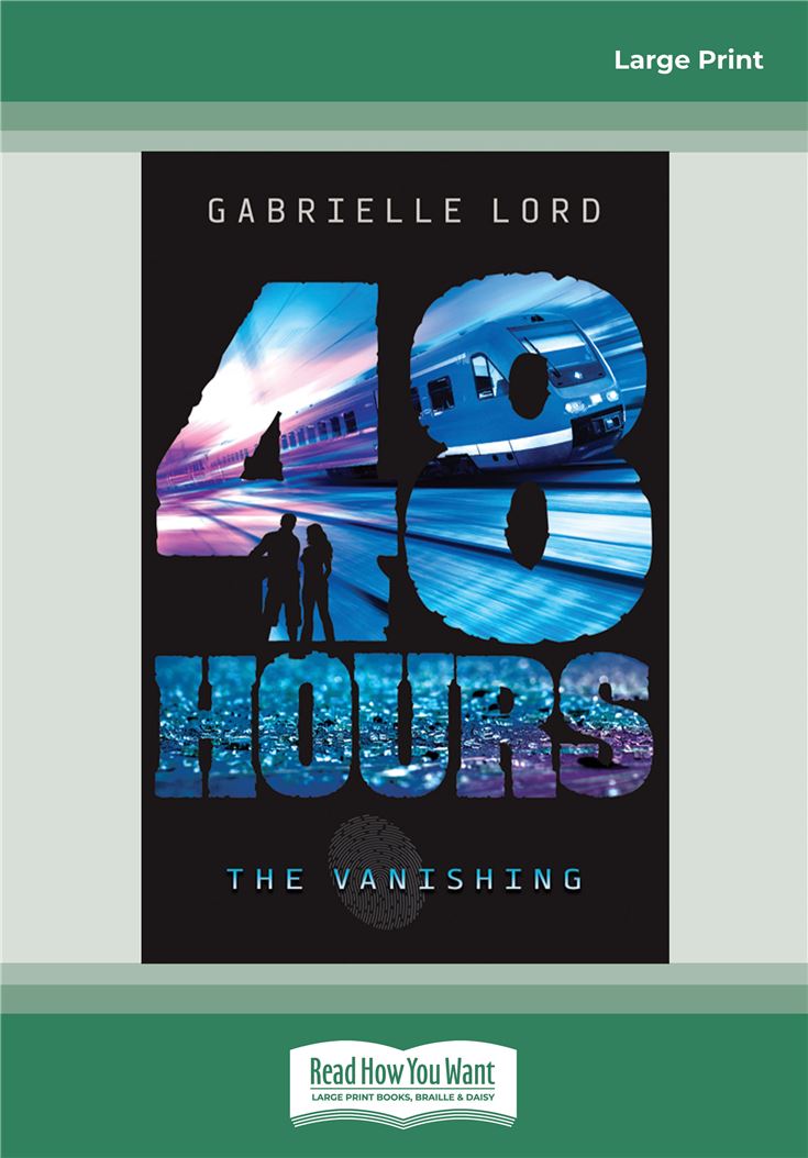 48 Hours #1: The Vanishing (New Edition)