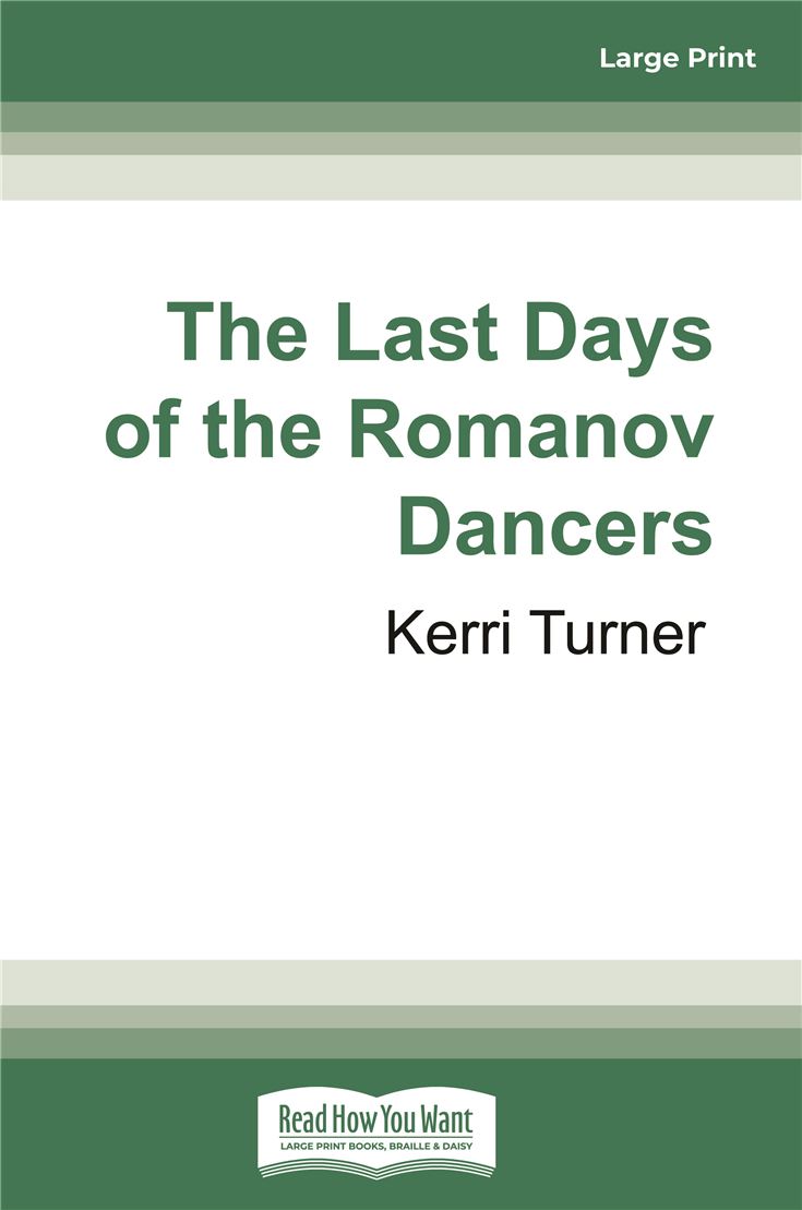 The Last Days of the Romanov Dancers