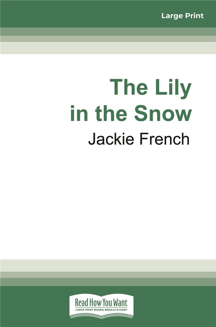 The Lily in the Snow (Miss Lily Book 3)