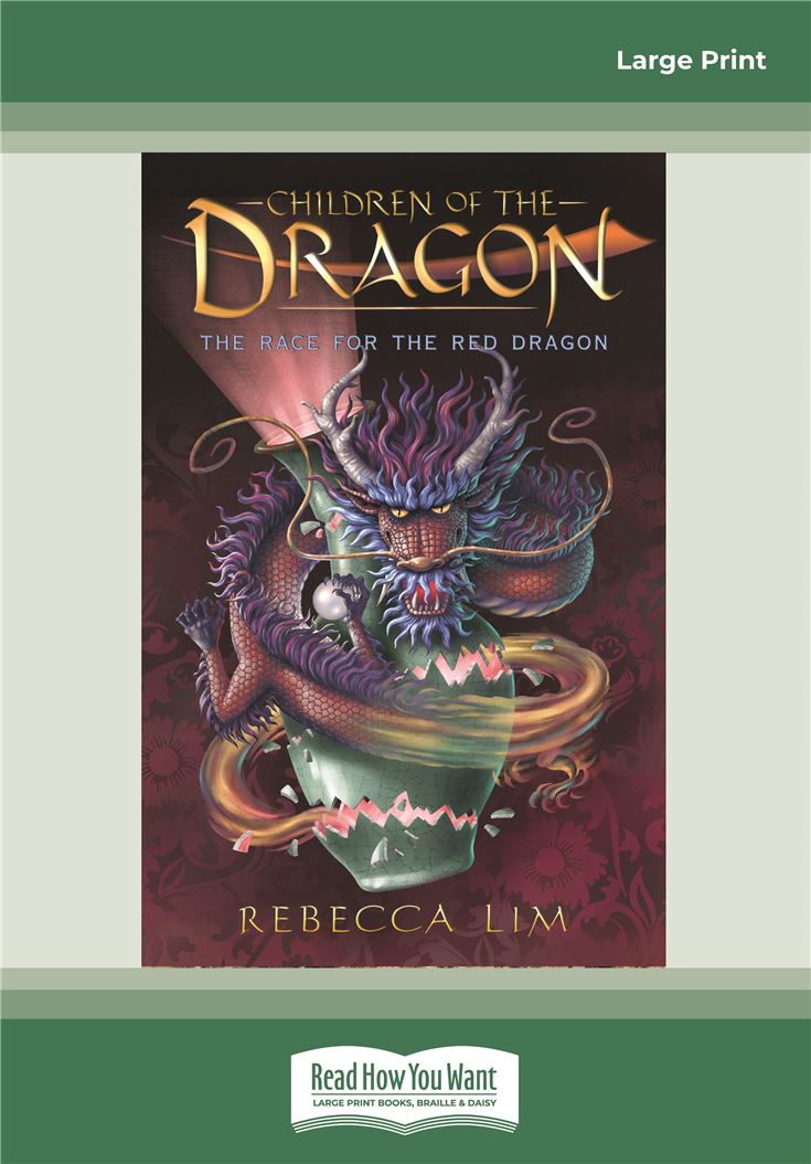 The Race for the Red Dragon: Children of the Dragon 2
