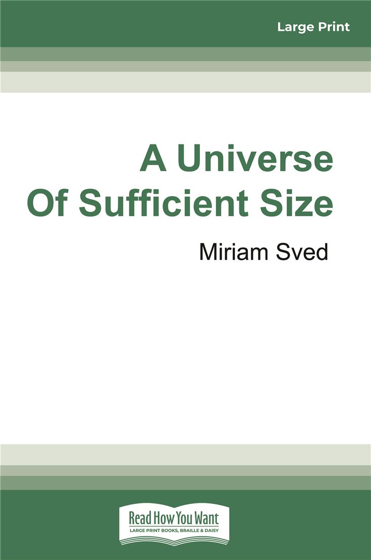A Universe of Sufficient Size